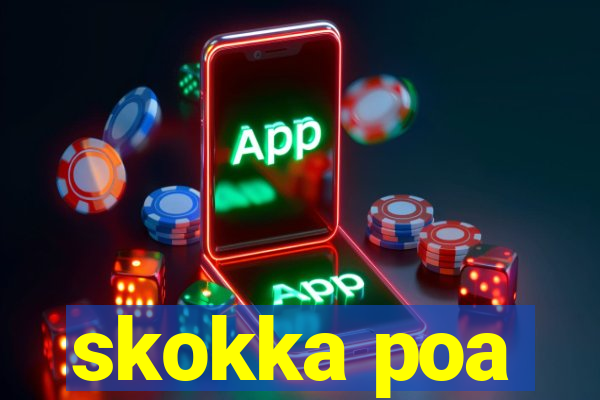 skokka poa